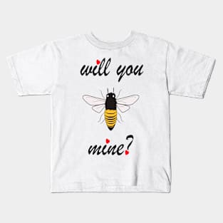 VALENTINE'S DAY - WILL YOU BE MINE- TSHIRT - LOVE Kids T-Shirt